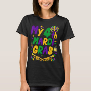 My 4th Mardi Gras Outfit Funny 4th Mardi Gras Part T-Shirt