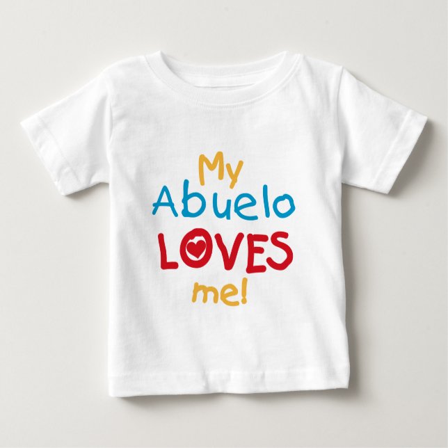 My Abuelo Loves Me T shirts and Gifts (Front)