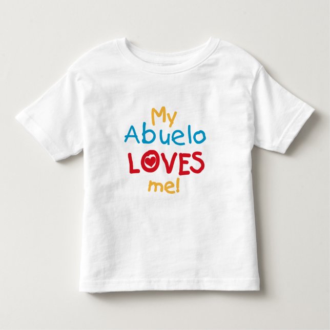 My Abuelo Loves Me T shirts and Gifts (Front)