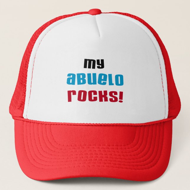 My Abuelo Rocks T-shirts and Gifts Trucker Hat (Front)