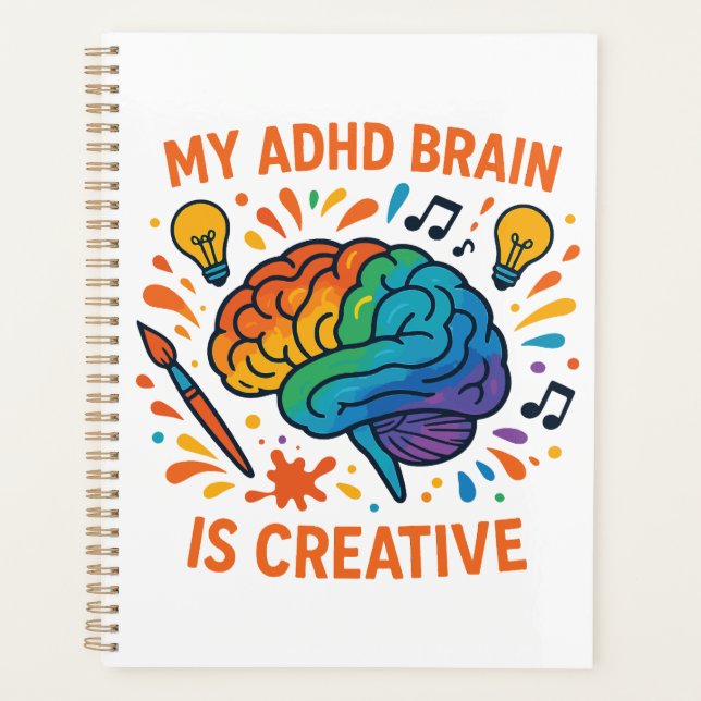 My ADHD Brain Is Creative - Neurodivergent Pride Planner (Front)