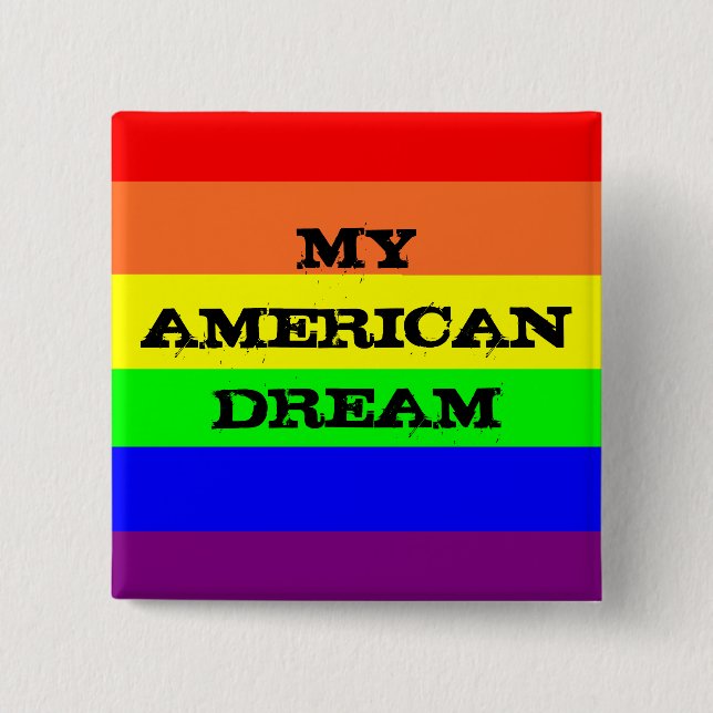 My American Dream 15 Cm Square Badge (Front)