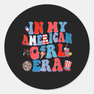 My American Girl Era Groovy 4th Of July Independen Classic Round Sticker