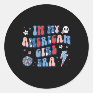 My American Girl Era Retro 4th Of July Fourth Groo Classic Round Sticker