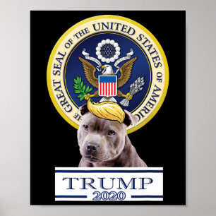 My American Staffordshire Terrier For Trump Poster