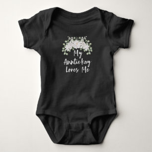 My Anntie Loves Me,Personalized Aunt,Funny Baby Bodysuit