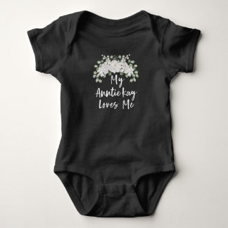 My Anntie Loves Me,Personalized Aunt,Funny Baby  Bodysuit