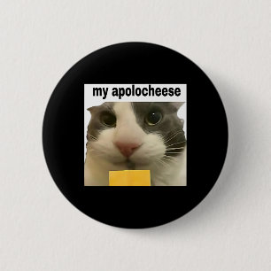 My Apolocheese Funny Cat Meme Brainrot Gen Z Humor 6 Cm Round Badge