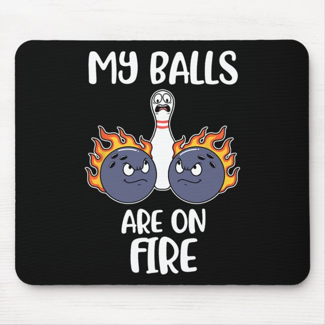 My Are On Fire Bowling  Mouse Pad (Front)