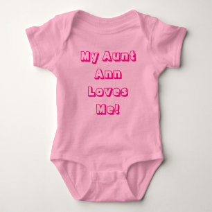 My Aunt Ann Loves Me or Other Text in Pink Baby Bodysuit