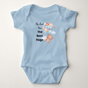 My Aunt Has the Best Hugs Newborn Gift Baby Bodysuit