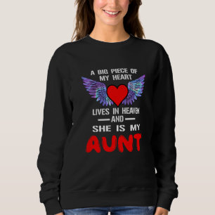My Aunt in Heaven Missed My Auntie Memorial Rememb Sweatshirt