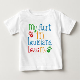 My Aunt in Louisiana Loves Me Baby T-Shirt
