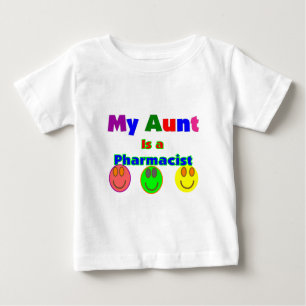 "My Aunt is a pharmacist"  Kids Gifts Baby T-Shirt