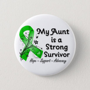 My Aunt is a Strong Survivor Green Ribbon 6 Cm Round Badge