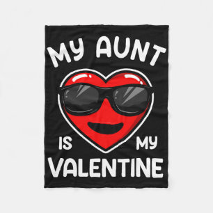 My Aunt Is My Valentine Heart Sungles Boy Girl Fleece Blanket