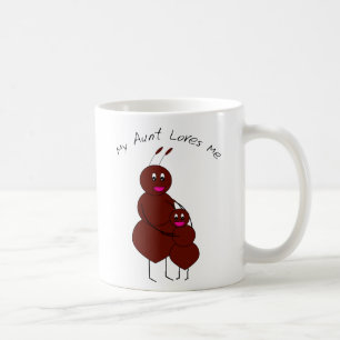 My Aunt Loves Me Ant Mug