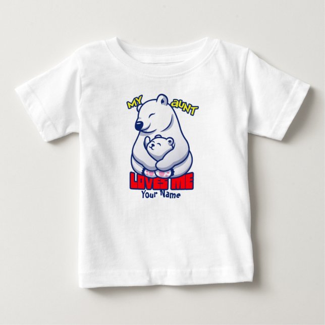 My Aunt Loves Me Polar Bear Baby T-Shirt (Front)