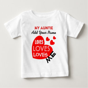 My Auntie Loves Me with Red Hearts Custom Text V01 Baby T-Shirt