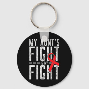 My Aunt's Fight Is My Fight Blood Cancer Awareness Key Ring