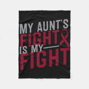 My Aunt's Fight Is My Fight Sickle Cell Anaemia Aw Fleece Blanket