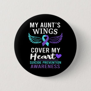 My Aunt's Wings Cover Heart Suicide Awareness Ribb 6 Cm Round Badge