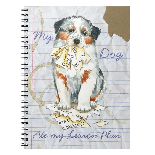 My Aussie Ate My Lesson Plan Notebook (Front)