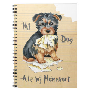 My Australian Terrier Ate My Homework Notebook