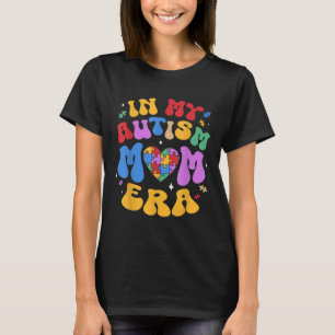 My Autism Mum Autism Awareness Groovy Retro Vintag T-Shirt