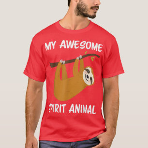 My Awesome Spirit Animal is a Sloth Cute Sweet Slo T-Shirt