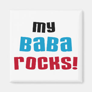 My Baba Rocks T-shirts and Gifts Magnet