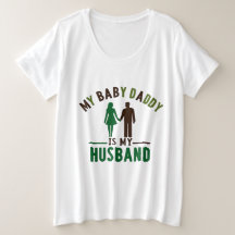 My Baby Daddy Is My Husband