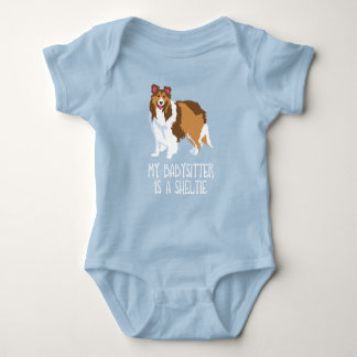 "My Babysitter is a Sheltie" Baby Bodysuit Shirt