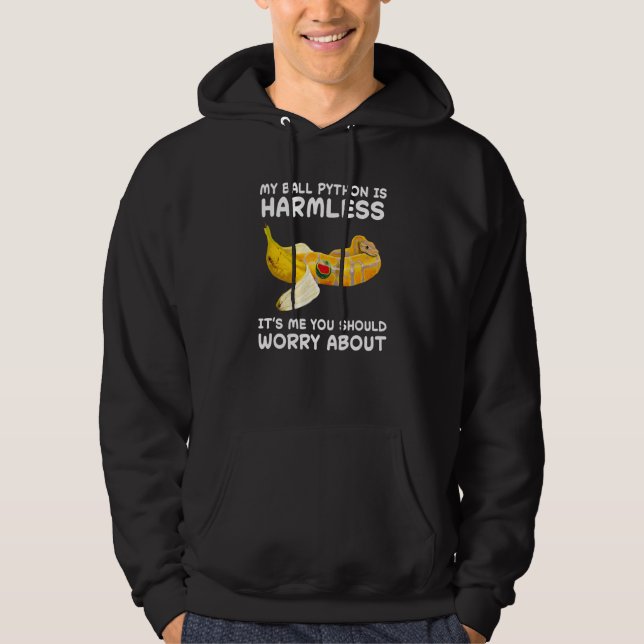 My Ball Python Is Harmless Snake Reptile 2 Hoodie (Front)