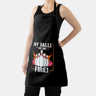 My Balls are on Fire Shirt Funny Bowling Apron