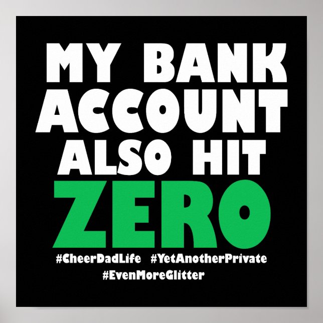 My Bank Account Also Hit Zero Poster (Front)