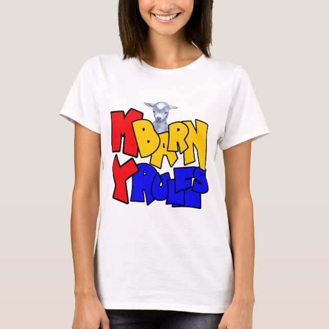 My Barn My Rules Baby Goat T-Shirt (Front)