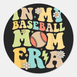 My Baseball Mum Era Funny Baseball Mama Mothers Da Classic Round Sticker