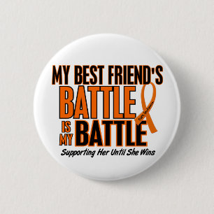 My Battle Too Best Friend Leukaemia 6 Cm Round Badge