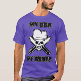 My bbq My rules T-Shirt