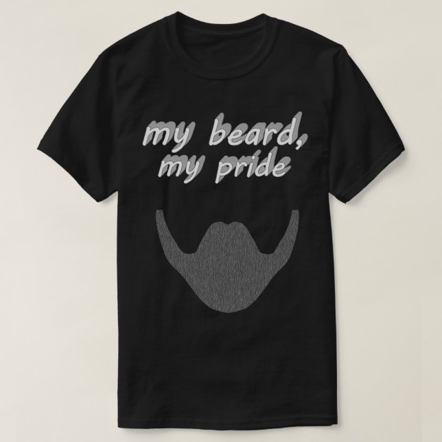 my beard1 T-Shirt (Design Front)