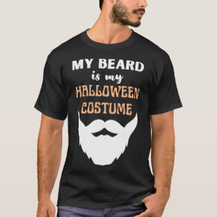 My Beard Is My Halloween Costume 56 T-Shirt