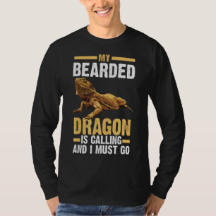 My Bearded Dragon Is Calling Reptiles T-Shirt