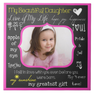My Beautiful Daughter Ceramic Photo Tile