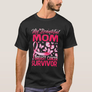 My Beautiful Mum Breast Cancer Survivor Butterfly. T-Shirt