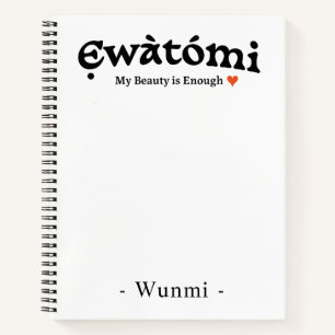 My Beauty Is Enough Notebook — Gift for Her