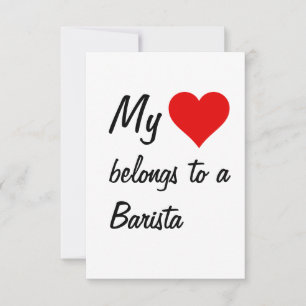 My Belongs To A Barista Card