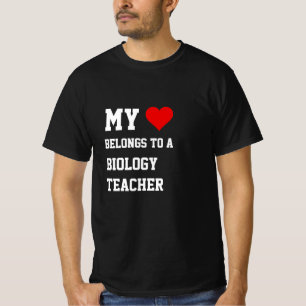 My Belongs To A Biology Teacher T-Shirt