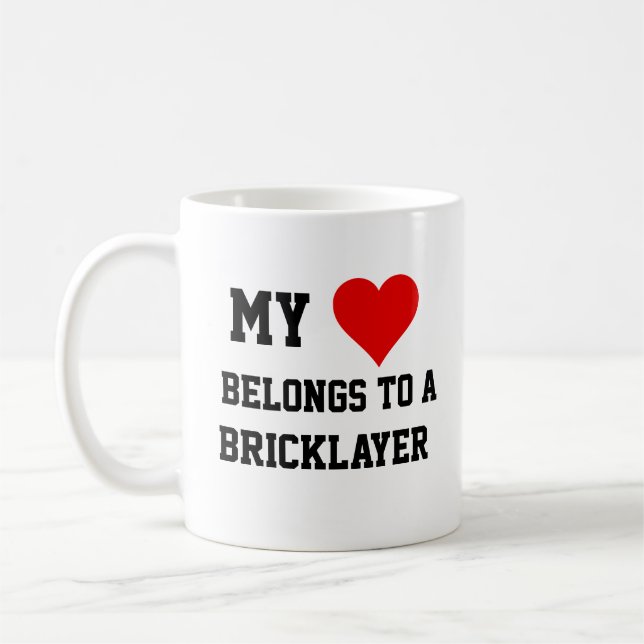 My Belongs To A Bricklayer Coffee Mug (Left)
