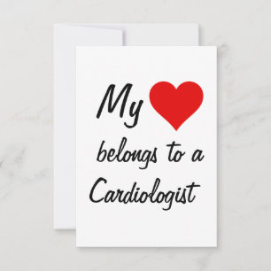 My Belongs To A Cardiologist Card